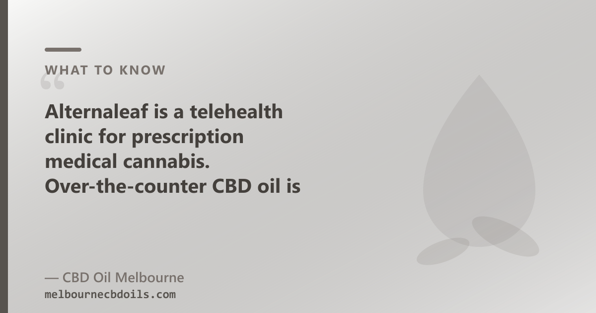 Prescription medical cannabis and OTC hemp-derived CBD oil are separate products under separate TGA rules