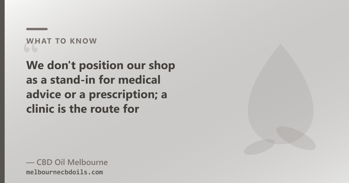 Australian Access Clinics is a prescription telehealth clinic; over-the-counter CBD oil is bought directly without a consultation