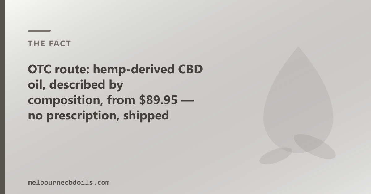 CBD Oil Melbourne — CBD oil from $89.95, ships to Melbourne CBD, Richmond, St Kilda, Brunswick