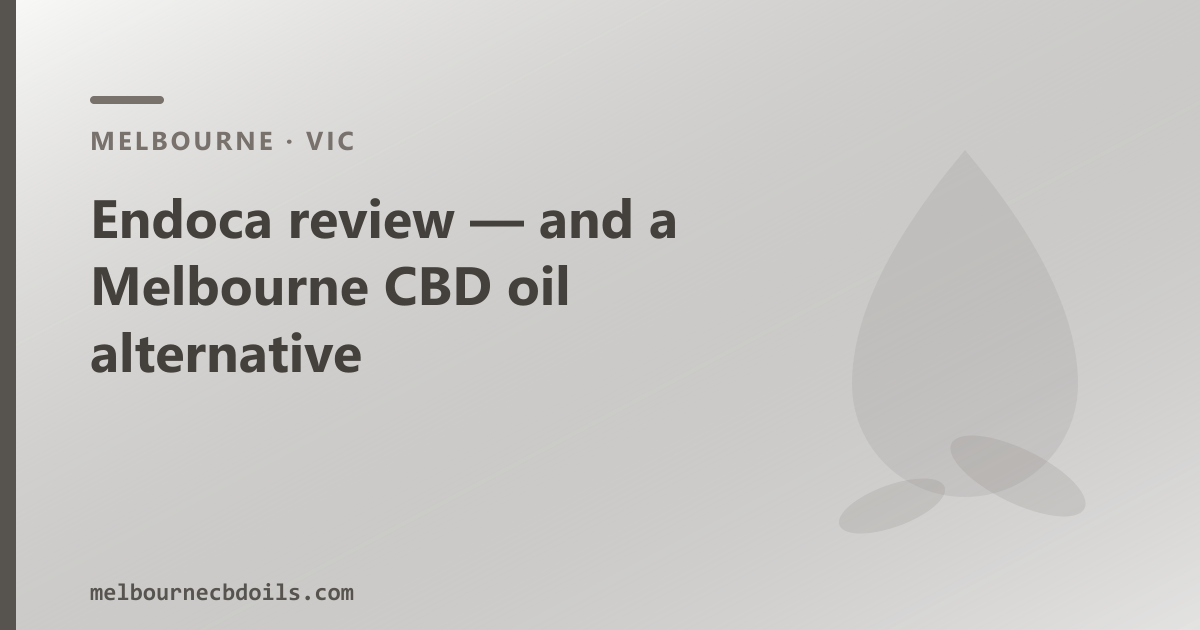 Endoca review — Melbourne CBD oil domestic alternative